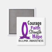 Courage Faith Strength Hope Bulimia Magneet (Voorkant / Achterkant)
