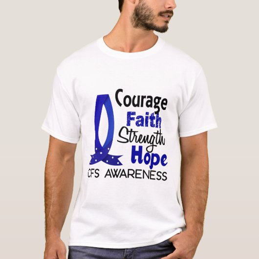 Courage Faith Strength Hope CFS T-shirt (Voorkant)