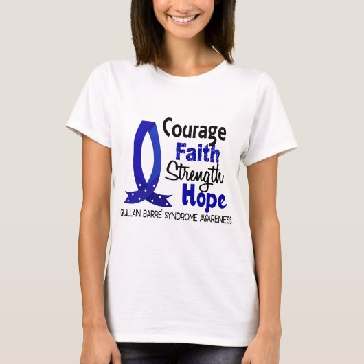 Courage Faith Strength Hope Guillain Barre Syndrom T-shirt (Voorkant)