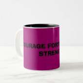 COURAGE, FORTITUDE EN STERKTE, COURAGE FORTIT... TWEEKLEURIGE KOFFIEMOK (Voorkant links)