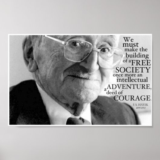 "Courage", Friedrich A. Hayek Poster (Voorkant)