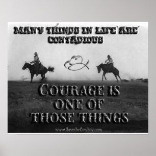 Courage is besmettelijk poster