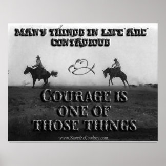Courage is besmettelijk poster