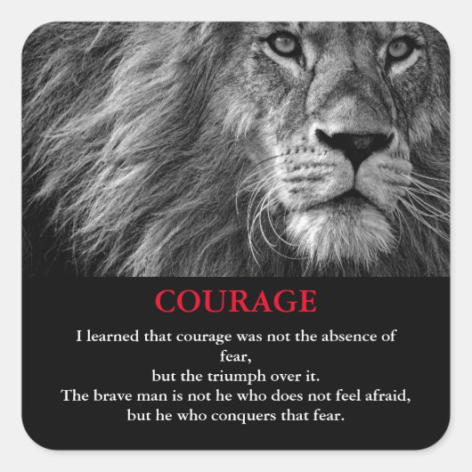 Courage Lion Motivatie Inspirerend Vierkante Sticker (Voorkant)