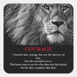 Courage Lion Motivatie Inspirerend Vierkante Sticker