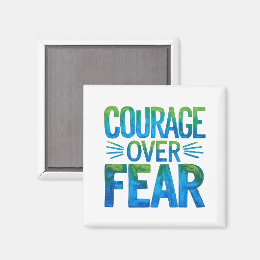 Courage over fear magneet (Voorkant / Achterkant)