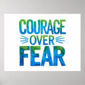 Courage over fear poster (Voorkant)