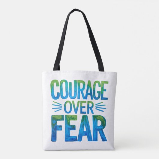 Courage over fear tote bag (Achterkant)