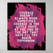 Courage rookt niet altijd zwart en fuschia poster (Voorkant)