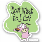 Courage the Cowardly Dog | Now What Do I Do? Sticker (Voorkant)