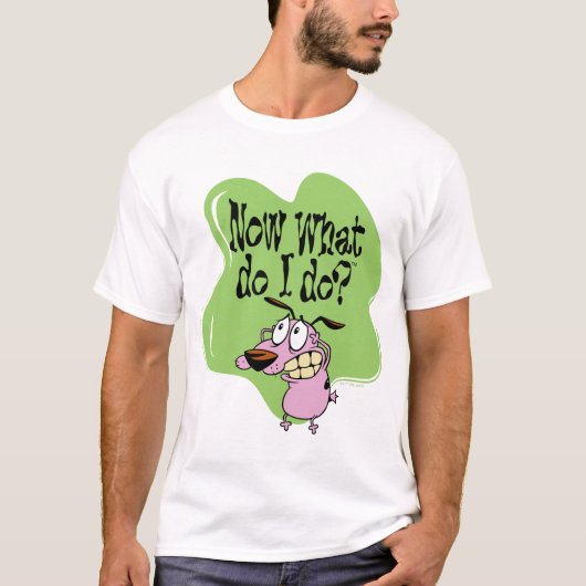 Courage the Cowardly Dog | Now What Do I Do? T-shirt (Voorkant)