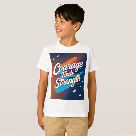 Courage vindt sterke Inspirerend T-shirt (Voorkant volledig)
