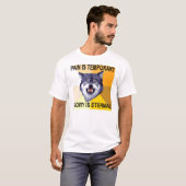 Courage Wolf Pain is tijdelijk T-shirt (Voorkant volledig)