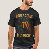 Courageous In Christ Knight Cross Patriotic Usa Fl T-shirt (Voorkant)