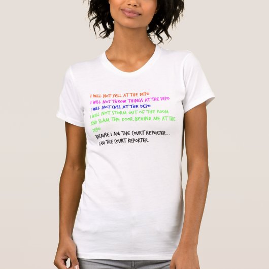 Court Reporter Temper Tantrum T-shirt (Voorkant)
