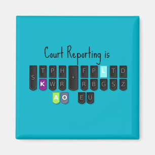 Court Reporting is Cool Steno Keyboard Magnet