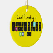 Court Reporting is Cool Steno Keyboard Ornament (Rechts)