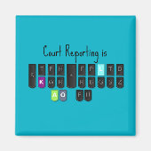 Court Reporting is Cool Steno Toetsenbord Magnet (Voorkant)