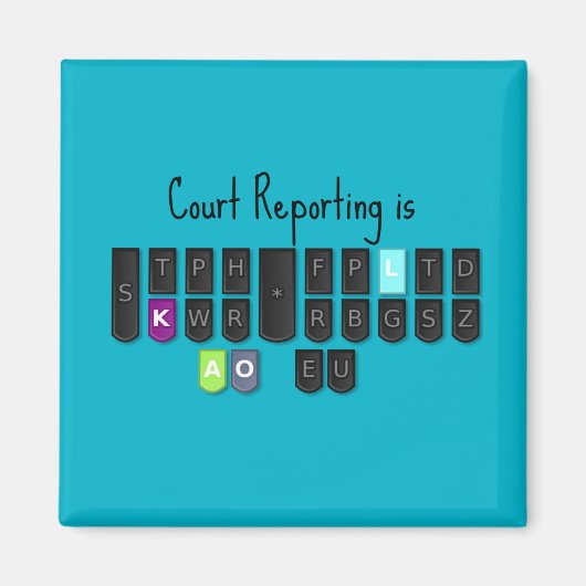 Court Reporting is Cool Steno Toetsenbord Magnet (Voorkant)