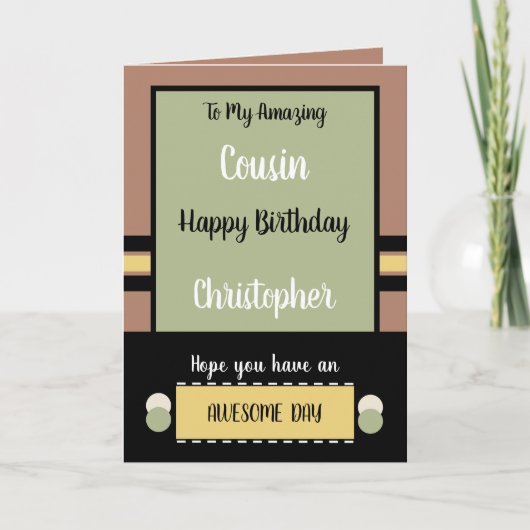 Cousin Birthday have an awesome day brown Kaart (Voorkant)