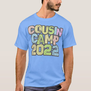  COUSIN CAMP 2022 Funny Grandma Grandpa Ree T-shirt