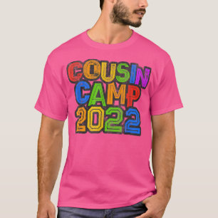 COUSIN CAMP 2022 Grandma Grandpa Sleepaway Sign Au T-shirt
