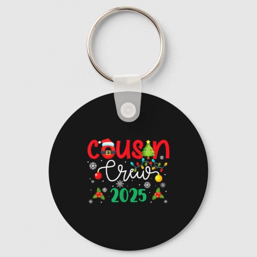 Cousin Crew 2025 Christmas Xmas Holiday Matching F Sleutelhanger (Voorkant)