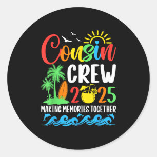 Cousin Crew 2025 Familiereünie Vakantie Matching Ronde Sticker