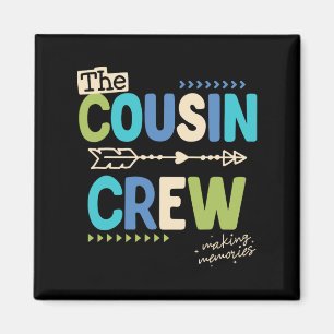 Cousin Crew 2025 Herinneringen maken Familie Vakan Magneet