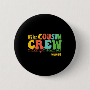 Cousin Crew 2025 Herinneringen maken Zomervakantie Ronde Button 5,7 Cm