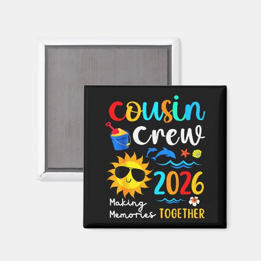 Cousin Crew 2026 Making Memories Summer Family Vac Magneet (Voorkant / Achterkant)