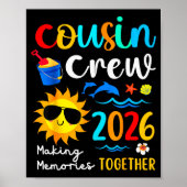 Cousin Crew 2026 Making Memories Summer Family Vac Poster (Voorkant)