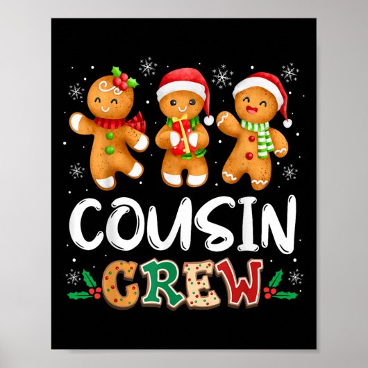 Cousin Crew Christmas Pajama Shirt Gingerbread Man Poster (Voorkant)