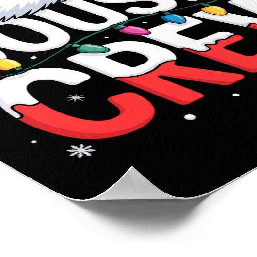 Cousin Crew Christmas Reindeer Antlers Hat Lights  Poster (Hoek)