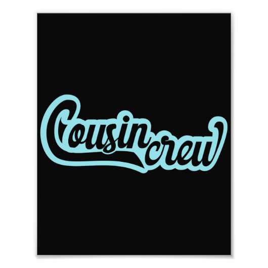 Cousin Crew Foto Afdruk (Voorkant)