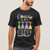 Cousin Crew Squad Bunny Rabbit Easter Day Party Ma T-shirt (Voorkant)