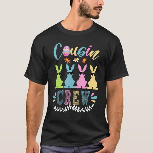 Cousin Crew Squad Bunny Rabbit Easter Day Party Ma T-shirt (Voorkant)