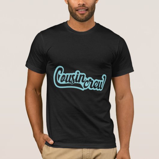 Cousin Crew T-shirt (Voorkant)