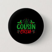 Cousin Crew T Shirt_1  Ronde Button 5,7 Cm (Voorkant)