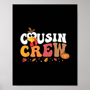 Cousin Crew Thanksgiving Familie Matching Kalkoen Poster