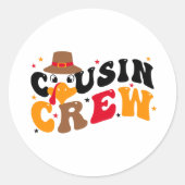 Cousin Crew-Thanksgiving Ronde Sticker (Voorkant)