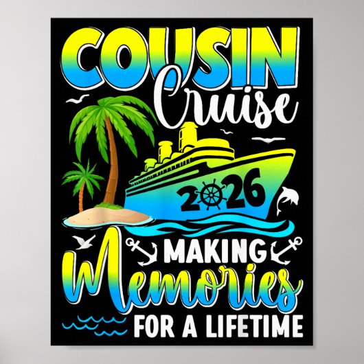 Cousin Cruise 2026 Making Memories For A Lifetime Poster (Voorkant)
