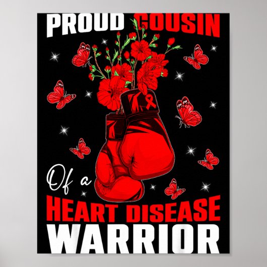 Cousin Of A Heart Warrior Heart Disease Awareness  Poster (Voorkant)