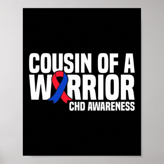 Cousin Of A Warrior Chd Congenital Heart Disease A Poster (Voorkant)