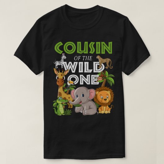Cousin of the Wild One Zoo Birthday Safari Jungle T-shirt (Design voorkant)