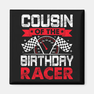 Cousin van de verjaardagsracer Bday Racing Car Magneet