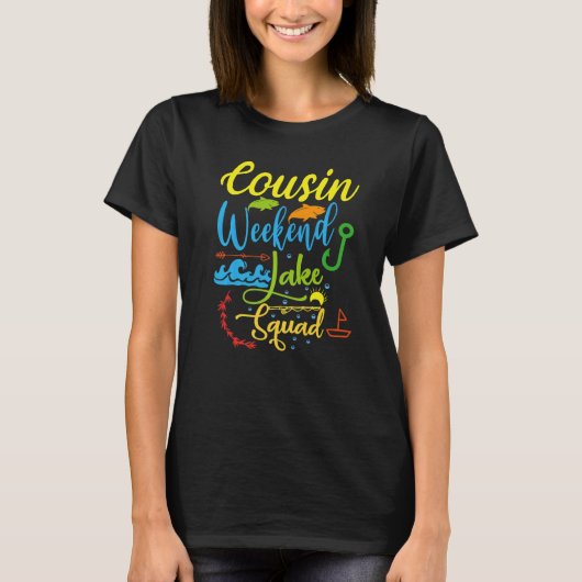 Cousin Weekend Crew Lake Squad Family Vacation Lak T-shirt (Voorkant)