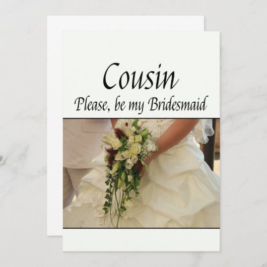 Cousin, wees alsjeblieft bruidsmeisje kaart (Voorkant / Achterkant)