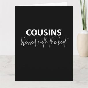 Cousins - Gezegend met de beste groet Kaart