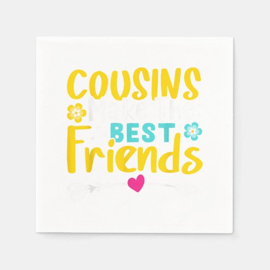 Cousins maken de beste vrienden servet (Voorkant)